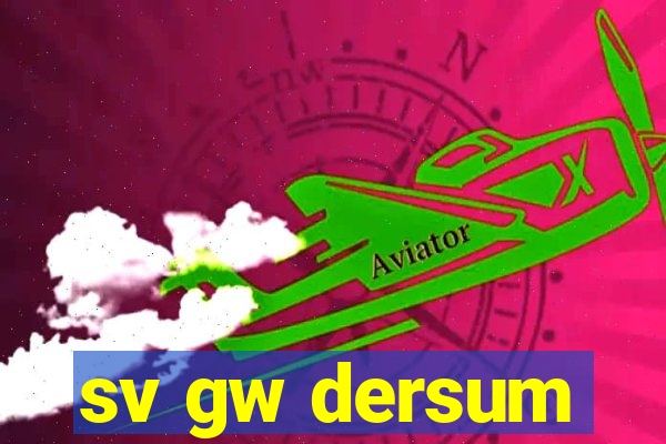 sv gw dersum