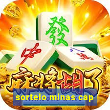 sorteio minas cap