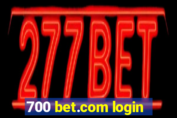 700 bet.com login