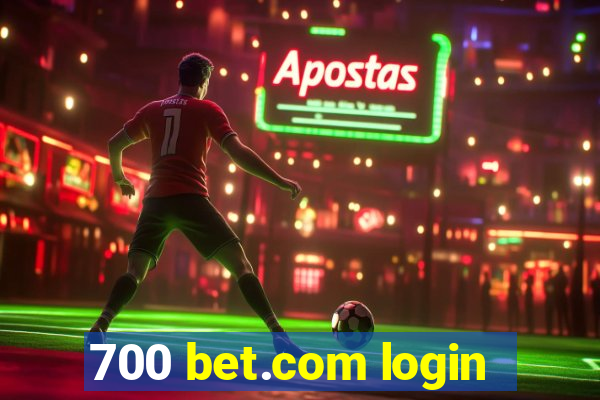 700 bet.com login