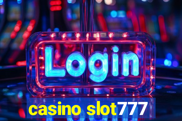 casino slot777