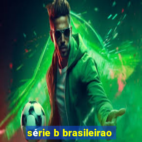 série b brasileirao