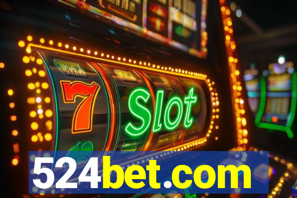 524bet.com