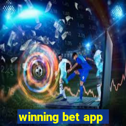 winning bet app