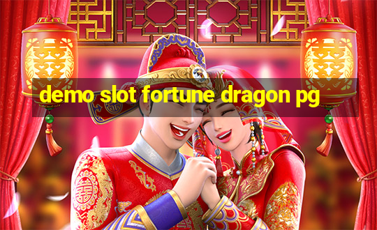 demo slot fortune dragon pg