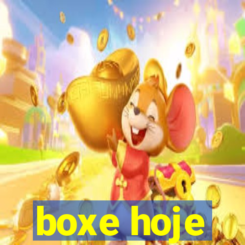 boxe hoje