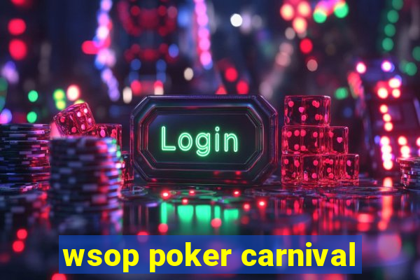 wsop poker carnival