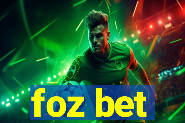 foz bet