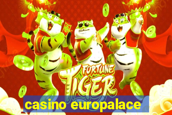 casino europalace