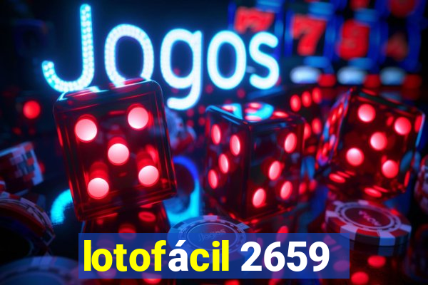 lotofácil 2659