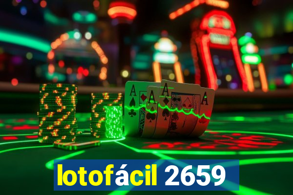 lotofácil 2659