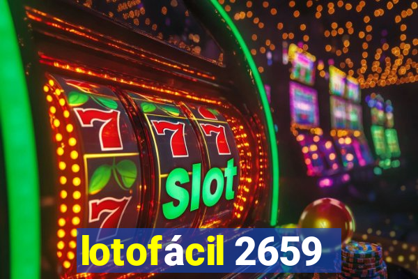 lotofácil 2659