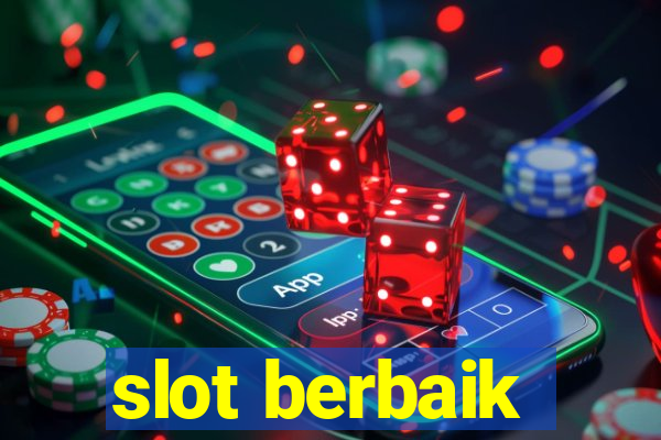 slot berbaik