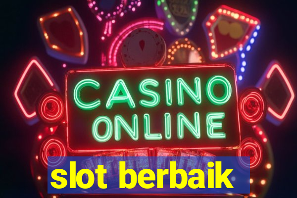 slot berbaik