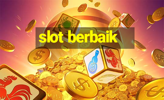 slot berbaik