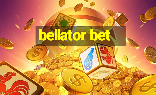 bellator bet