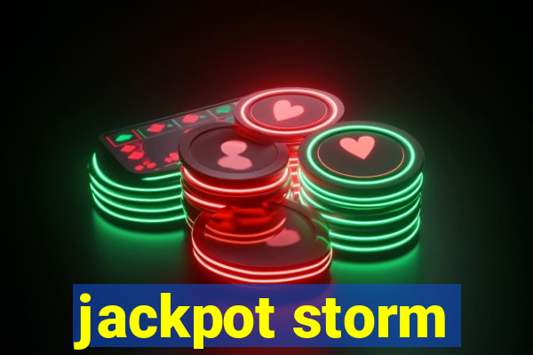 jackpot storm