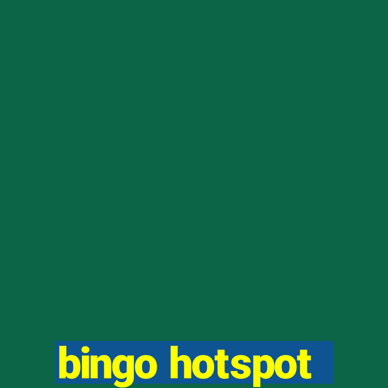 bingo hotspot