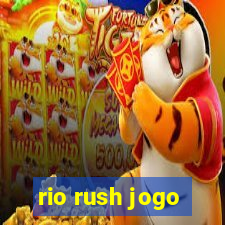 rio rush jogo