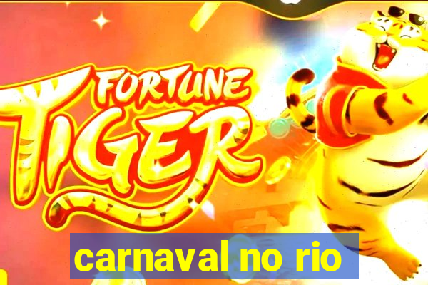 carnaval no rio