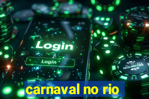 carnaval no rio