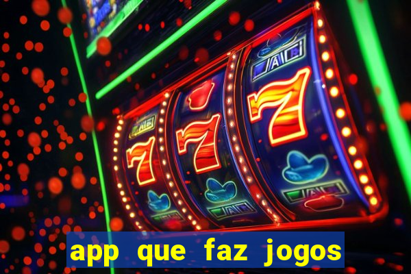 app que faz jogos da loteria