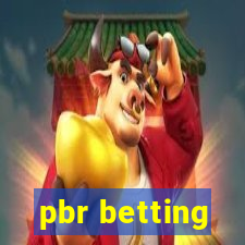 pbr betting