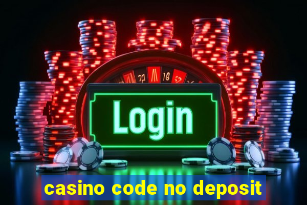 casino code no deposit