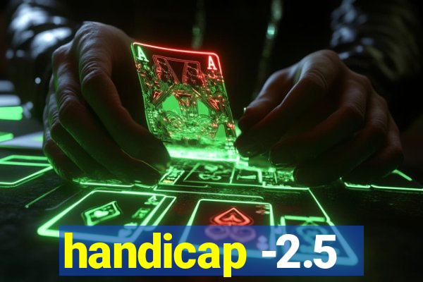 handicap -2.5