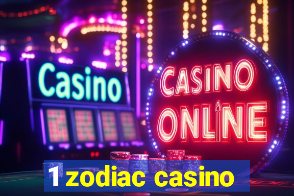 1 zodiac casino