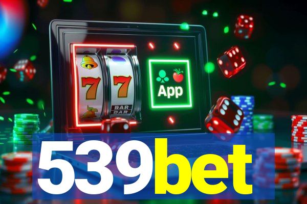 539bet