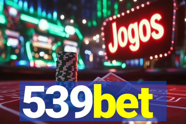 539bet