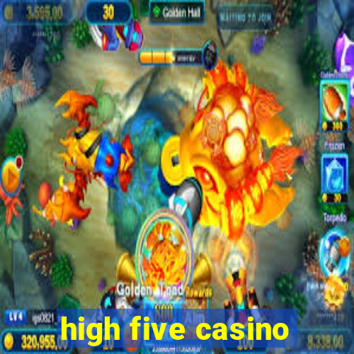 high five casino