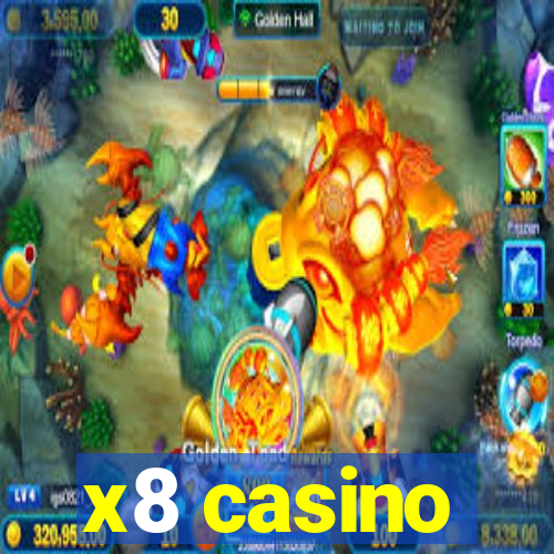 x8 casino