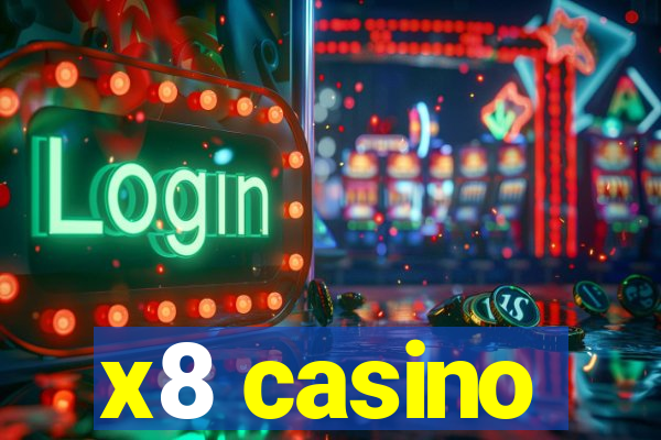 x8 casino