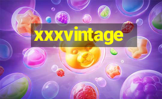 xxxvintage