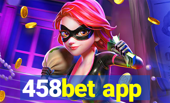 458bet app