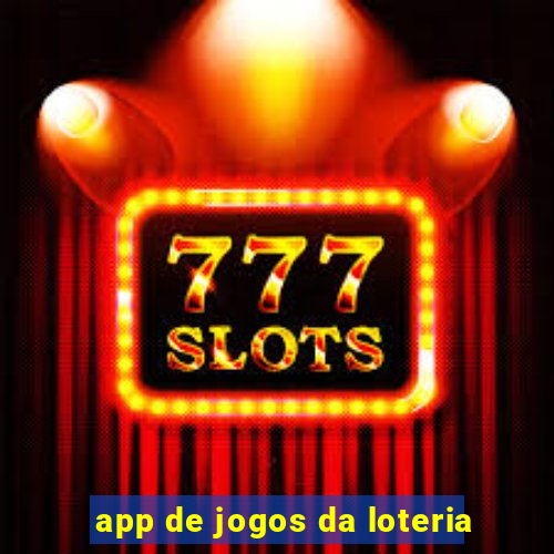 app de jogos da loteria