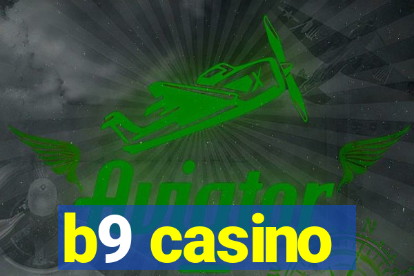 b9 casino