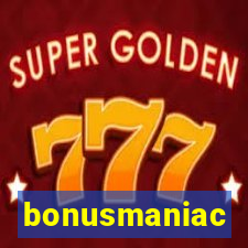 bonusmaniac