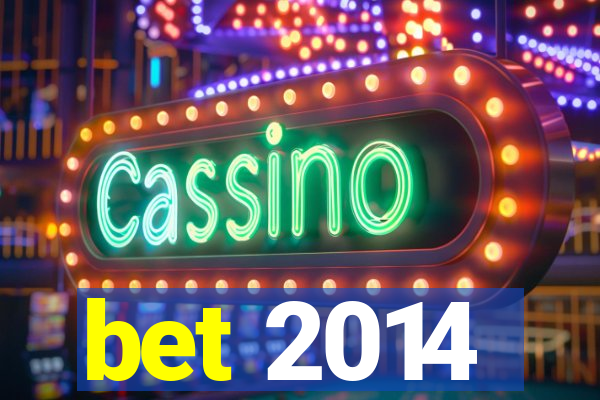 bet 2014