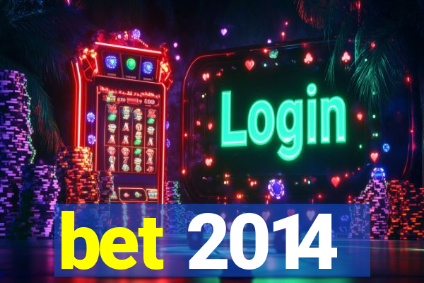 bet 2014