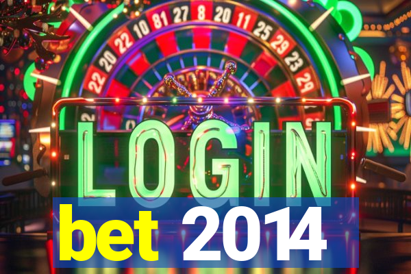 bet 2014