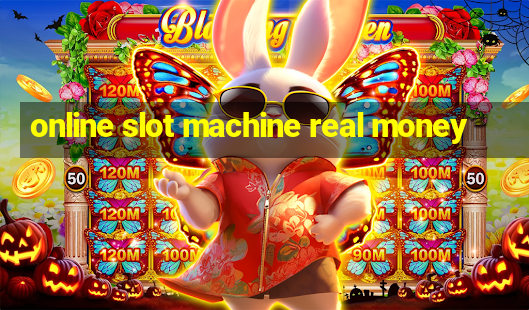 online slot machine real money