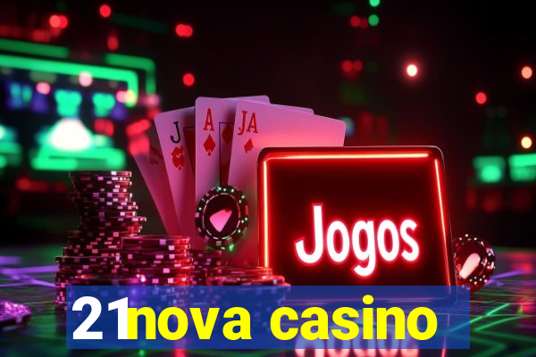 21nova casino