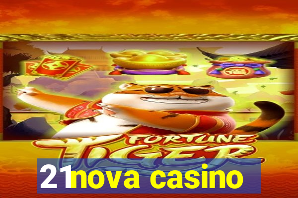 21nova casino