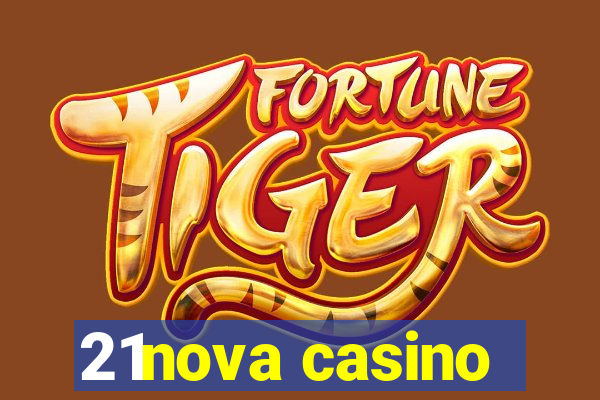 21nova casino