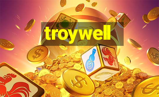 troywell