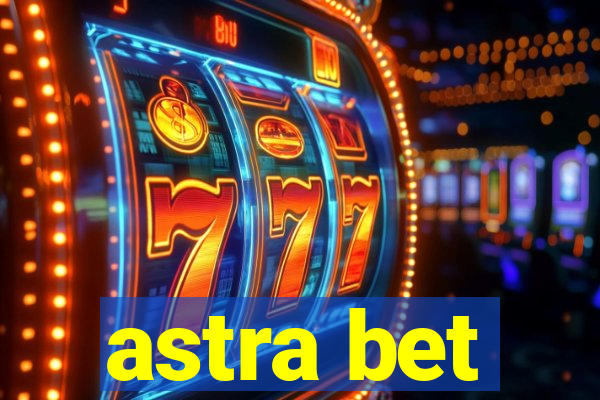 astra bet