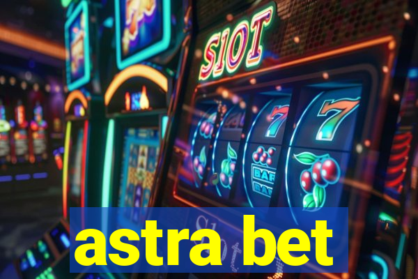 astra bet